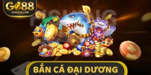 Bắn Cá Đại Dương