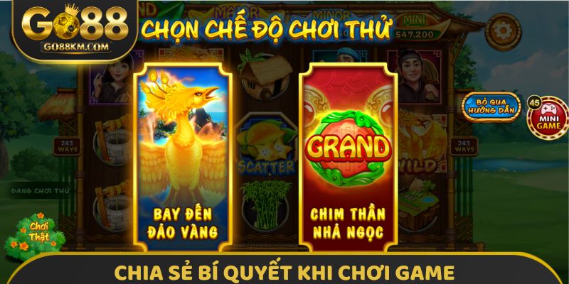 Chia sẻ bí quyết khi chơi game