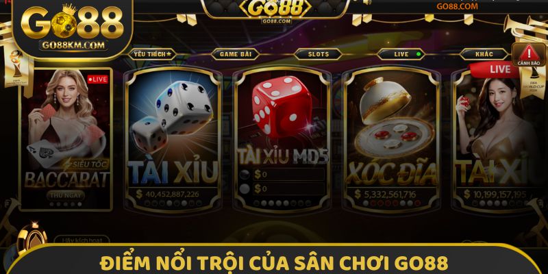 Điểm nổi trội của sân chơi GO88