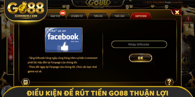 Điều kiện để rút tiền GO88 thuận lợi