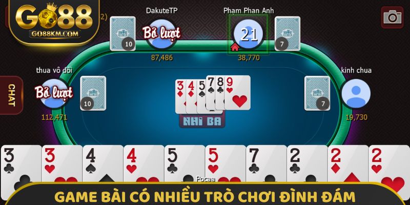Game bài có nhiều trò chơi đình đám