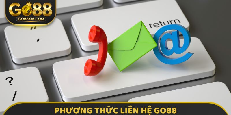 Phương thức liên hệ GO88