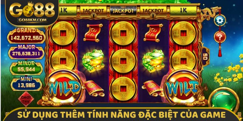 Sử dụng thêm tính năng đặc biệt của game