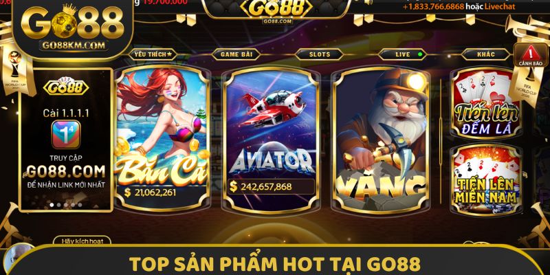 Top sản phẩm hot tại GO88